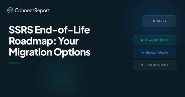 SSRS End-of-Life Roadmap: Your Migration Options